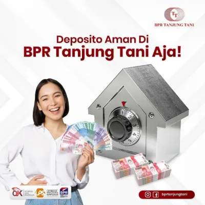 Deposito Aman Di BPR Tanjung Tani Aja!
